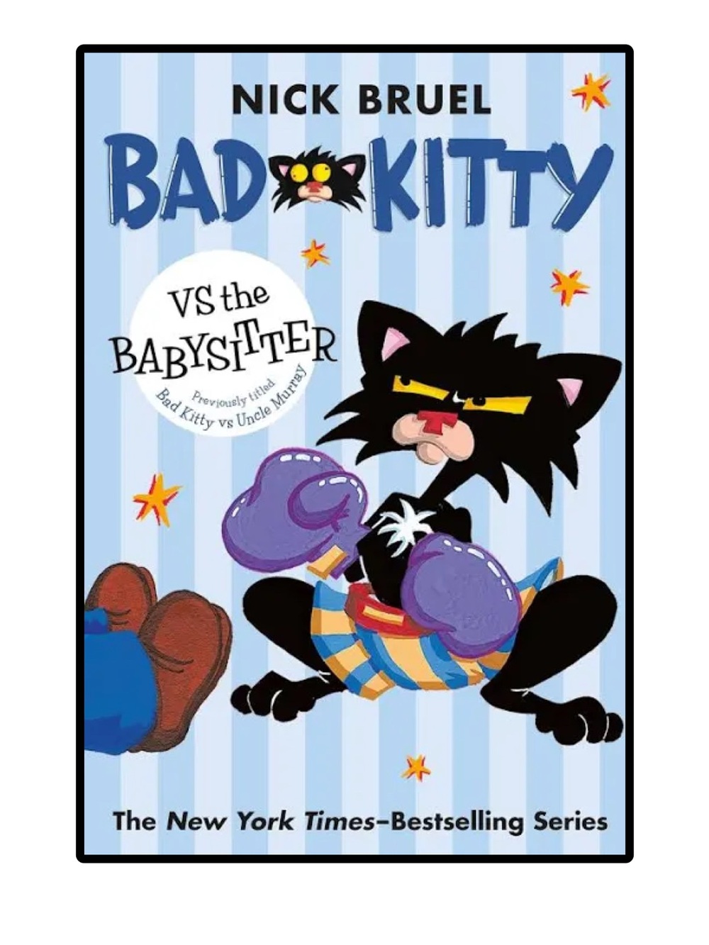 BUNDLE & SAVE 🐾 Bad vs the the Babysitter Paperback Chapter Book by Nick Bruel